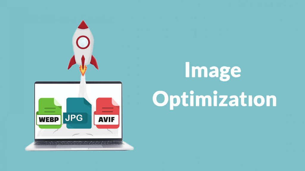 Image Optimization