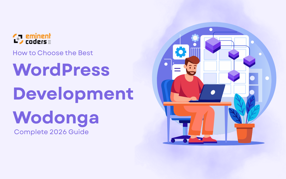 How to Choose the Best WordPress Development in Wodonga
