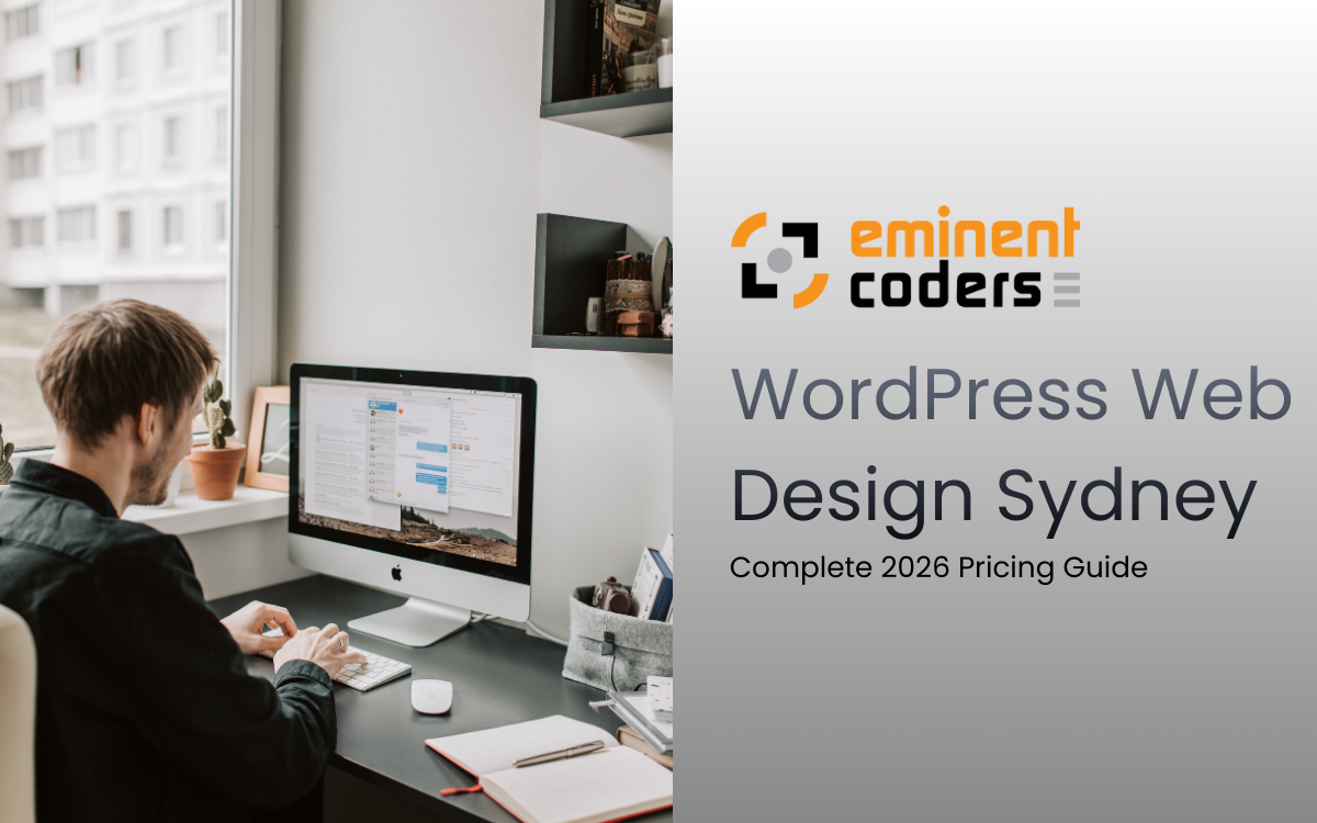 WordPress Web Design Sydney Complete 2026 Pricing Guide