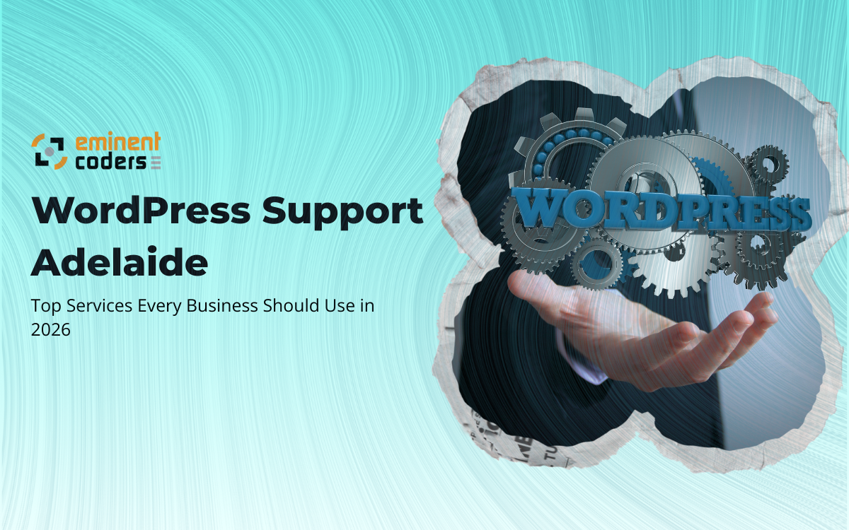 WordPress Support Adelaide Top Services Every Business Should Use in 2026